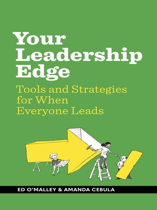 Title details for Your Leadership Edge by Ed O'Malley - Available